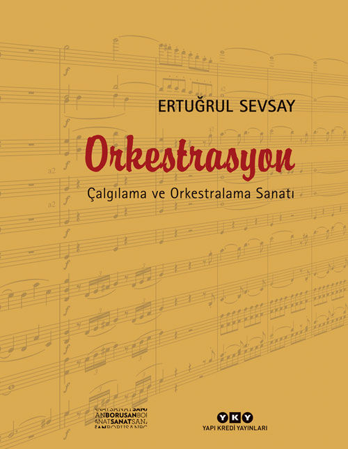 Orkestrasyon – Çalgılama ve Orkestralama Sanatı